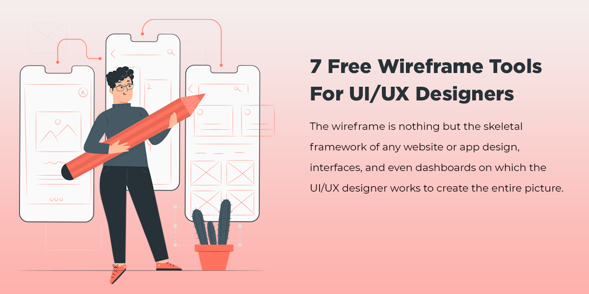 Wireframe Tools For UI/UX 