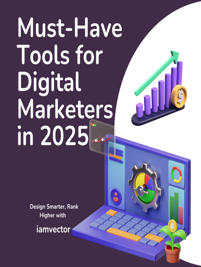 Must-Have Tools for Digital Marketers in 2025 | Boost Your Strategy