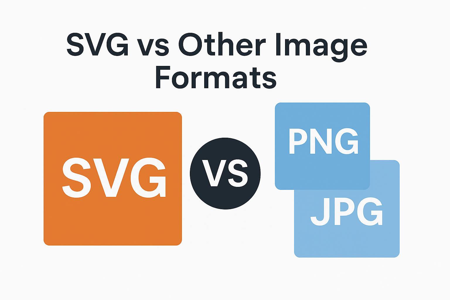 SVG vs Other Image Formats: What’s the Difference & When to Use What?